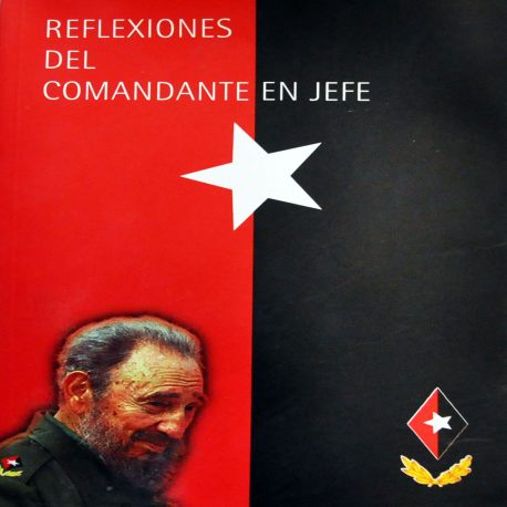 Libro-Reflexiones del Comandante en Jefe