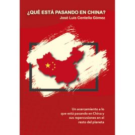 Libro “¿Que está pasando en China?”