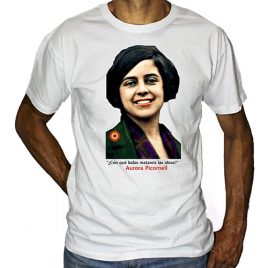 Camiseta Aurora Picornell “Las balas no podrán matar las ideas”